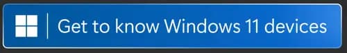 Get to know Windows 11 devices
